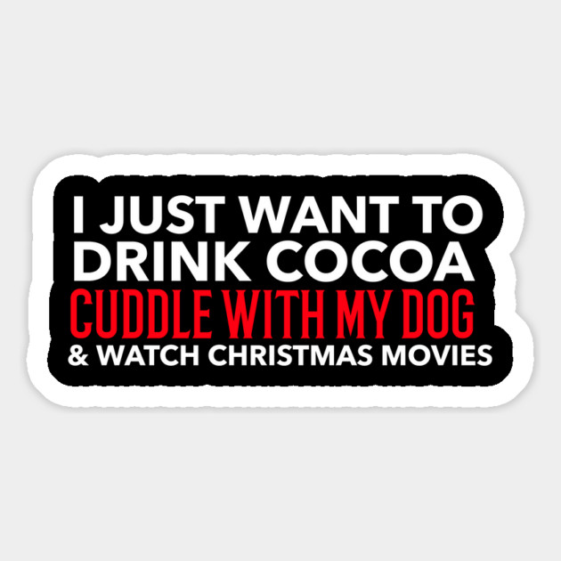 Cocoa, Dogs, and Xmas Magnet by MCALTees