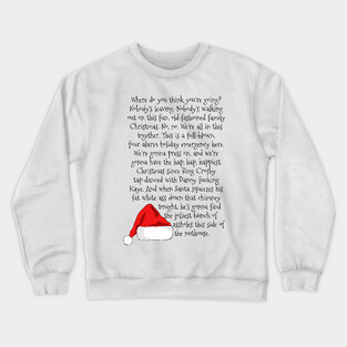 Christmas Rant Crewneck Sweatshirt