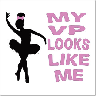 My VP looks like me 2020 kamala harris Posters and Art