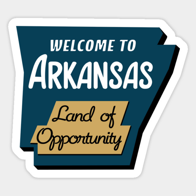 Arkansas - Land of Opportunity Magnet by rt-shirts
