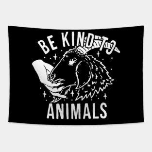 Be Kind to Animals Tapestry