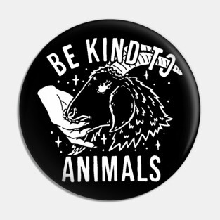 Be Kind to Animals Pin