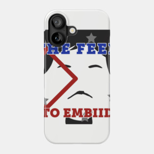 The Feed to Embiid Phone Case