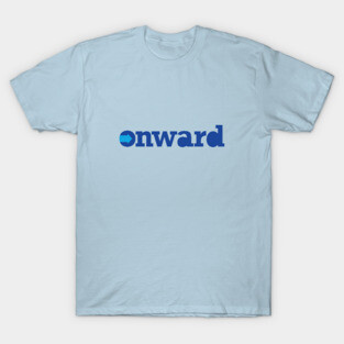onward T-Shirt