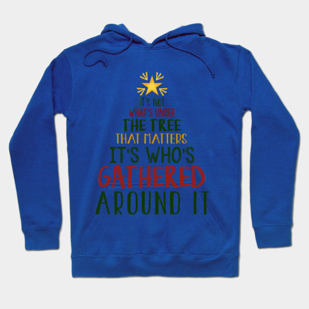 It's Not What's Under The Tree Hoodie by MCALTees