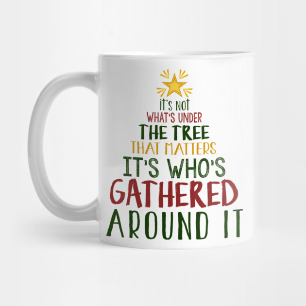 It's Not What's Under The Tree by MCALTees