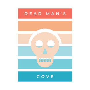 Dead Man's Cove T-Shirt
