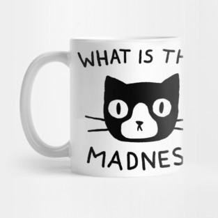 What is This Madness Mug