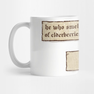 Your Father Smelt of Elderberries Mug