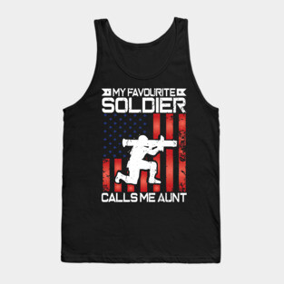 My Favorite Soldier Calls Me Aunt Proud Military Aunt Gift Tank Top