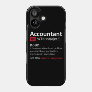 Accountant Definition Phone Case