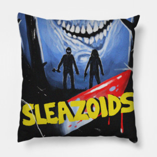 SLEAZOIDS Poster Art Pillow