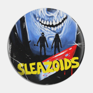 SLEAZOIDS Poster Art Pin