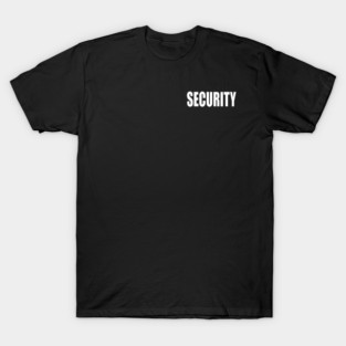 SECURITY TEE T-Shirt