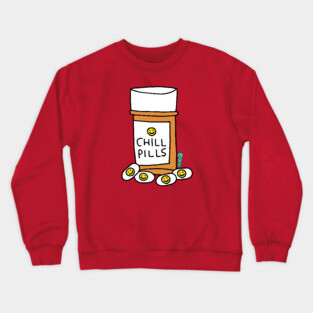 chill pills Crewneck Sweatshirt