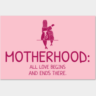 Motherhood Posters and Art