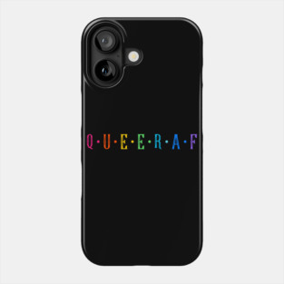 QUEER AF Phone Case