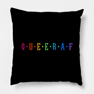 QUEER AF Pillow