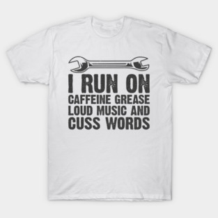 Car Auto Motorcycle Mechanic Funny Sayings And Diesel Gifts T-Shirt