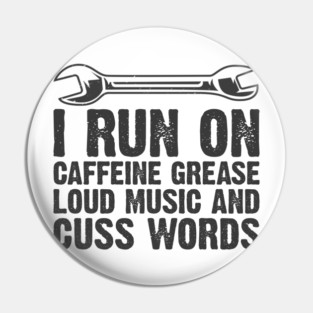 Car Auto Motorcycle Mechanic Funny Sayings And Diesel Gifts Pin