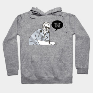 There's no crying in yachting Hoodie