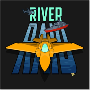 Raiding the river again Posters and Art