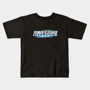 Awesome Kids T-Shirt