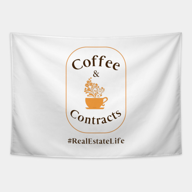Coffee & Contracts - Real Estate Life Tapestry by REG