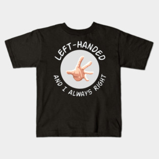 Left-Handed Kids T-Shirt