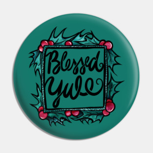 Blessed Yule Pin