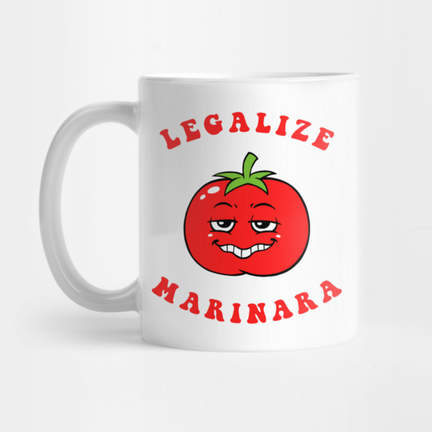 Legalize Marinara by dumbshirts