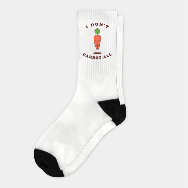 I Don't Carrot All Socks by dumbshirts