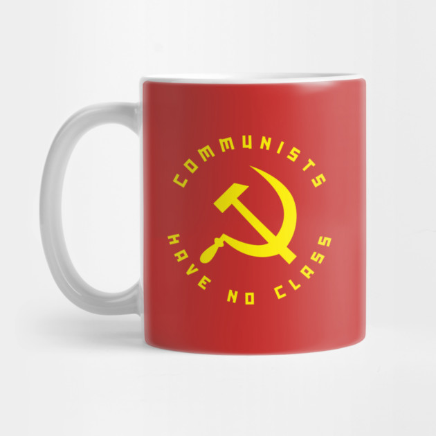 Communists Have No Class by dumbshirts