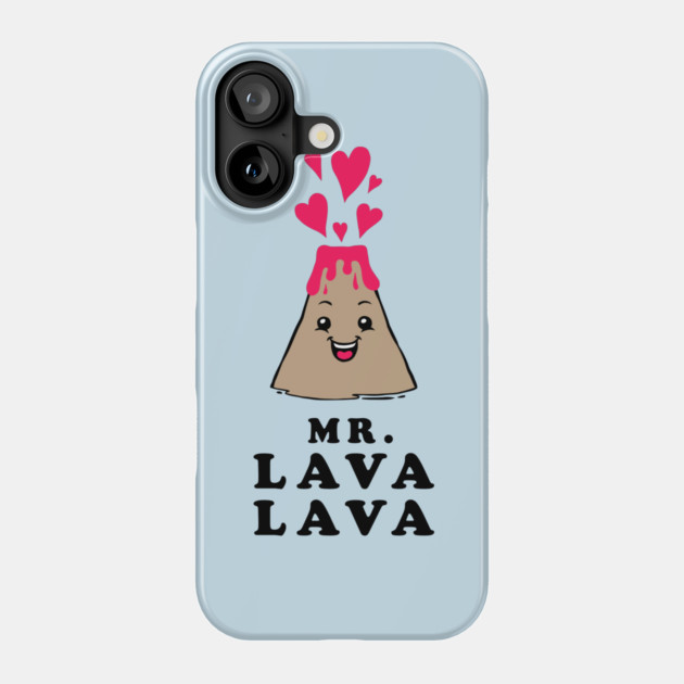 Mr Lava Lava Phone Case by dumbshirts