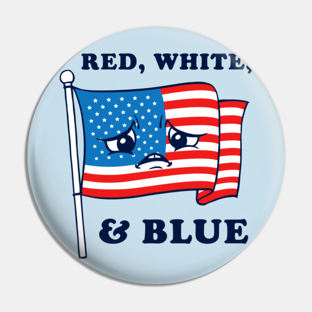 Red White And Blue Pin by dumbshirts
