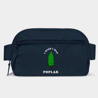 I Wish I Was Poplar Bag