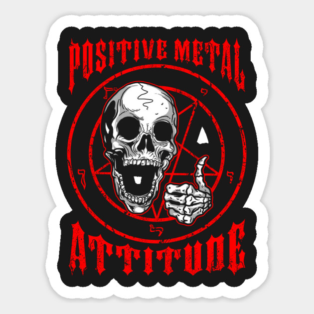 Positive Metal Attitude Magnet by dumbshirts