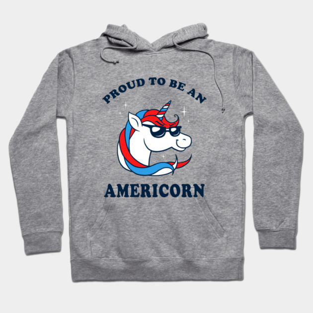 Proud To Be An Americorn Hoodie by dumbshirts
