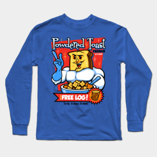 Powdered Toast Crunch Man Long Sleeve T-Shirt