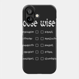 Choose wisely Phone Case