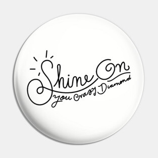 Shine On Pin