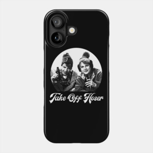 Take Off Hoser - Strange Brew Phone Case