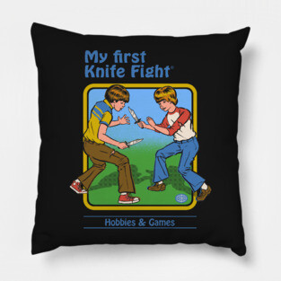 My First Knife Fight Pillow