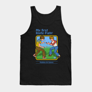 My First Knife Fight Tank Top