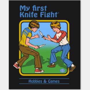 My First Knife Fight Posters and Art