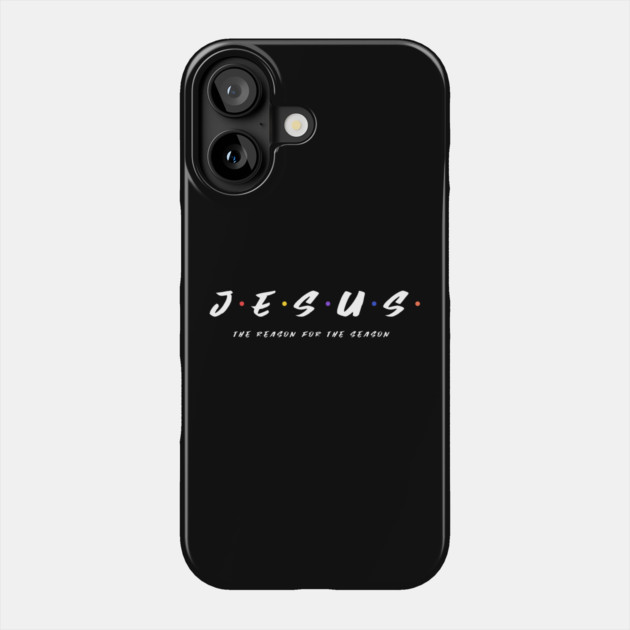 Jesus Is The Reason Phone Case by MCALTees