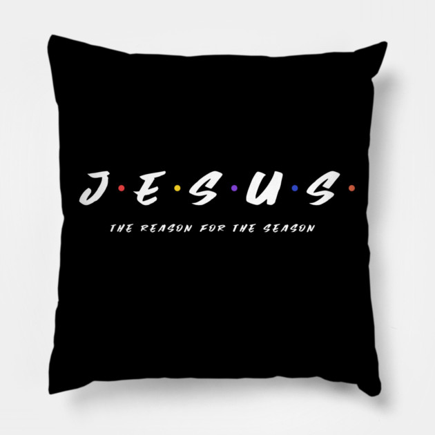 Jesus Is The Reason Pillow by MCALTees