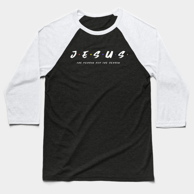 Jesus Is The Reason Baseball T-Shirt by MCALTees