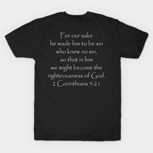 Scripture Tee 2 Corinthians 5:21 T-Shirt