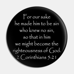 Scripture Tee 2 Corinthians 5:21 Pin